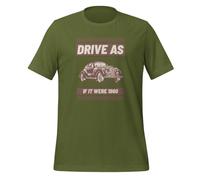 Drive As if It were 1960 Classic Vintage Cars T-shirt unisexe adulte, vert olive, 4XL