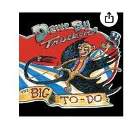 Drive-By Truckers - Big to [Import]