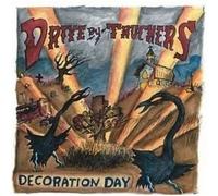 DRIVE-BY TRUCKERS - DECORATION DAY : 180-GRAM (2LP) by DRIVE-BY TRUCKERS [VINYL]