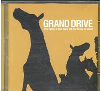 Drive Grand - The Lights in This Town are Too Many to Count