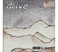 Drive - Grease Girls