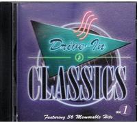 Drive in Classics Featuring 36 Memorable Hits.