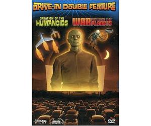 Drive-In Double Feature: Creation of the Humanoids/War Between the Planets by Don Megowan