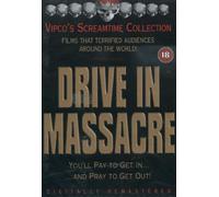 Drive in Massacre