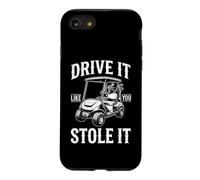 Drive It Like You Stole It - Golfeur de Golf Amusant pour Homme Coque pour iPhone SE (2020) / 7/8