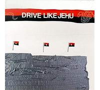 Drive Like Jehu - Drive Like Jehu