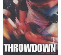 Throwdown - Drive Me Dead