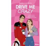 Drive me T1 Drive me crazy - Carly Robyn - City - Poche - Roman