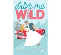 Drive Me Wild