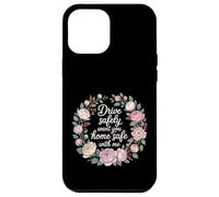 Drive Safely Want You Home Safe with Me Caution Driving - Coque pour iPhone 12 Pro Max