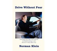 Norman Klein – Drive Without Fear