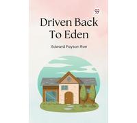 Driven Back To Eden