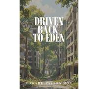 Driven Back to Eden
