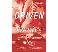 Driven By Desire Luann McLane (Auteur)