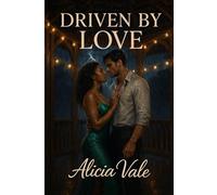 Driven by Love