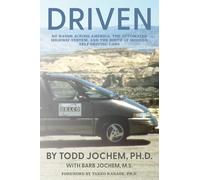 Driven: No Hands Across America, the Automated Highway System, and the Birth of Modern Self-Driving Cars