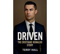 Driven The Cristiano Ronaldo Story