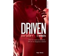 Driven - Tome 04 Driven, saison 4 - K. Bromberg - Hugo Roman - broché - Roman