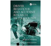Driver Behaviour And Accident Research Methodology