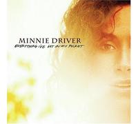 Minnie Driver – Everything I've Got in My Pocket – CD