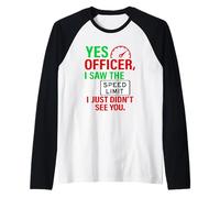 Driver Police Mechanic Humour Meme Funny Sarcastic Saying Manche Raglan