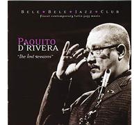 D'Rivera, Paquito - The Lost Sessions