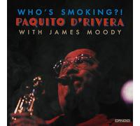 D'Rivera, Paquito - Who's Smoking [Import]