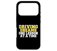 Driving Dreams One Leçon à la Fois Instructeur de Conduite Coque pour iPhone 17 Pro