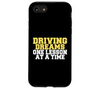 Driving Dreams One Leçon à la Fois Instructeur de Conduite Coque pour iPhone SE (2020) / 7/8
