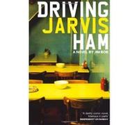 Driving Jarvis Ham Jim Bob Jim Bob (Auteur)