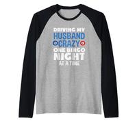Driving My Husband Crazy Bingo Player One Bingo Night Manche Raglan