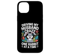 Driving My Husband Crazy One Rabbit at A Time Funny Coque pour iPhone 14 Plus