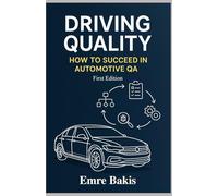 Driving Quality: How to Succeed in Automotive QA