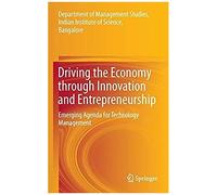 Driving The Economy Through Innovation And Entrepreneurship