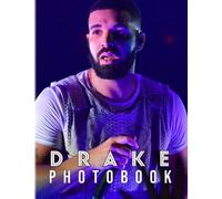Drαkє Photobook: Rapper with the Thorniness Style Poster for Fangirls to Decor as Gifts | 40+ Pages High Quality Pictures for Birthday or Any-Giving Occassion