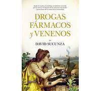 Drogas, fármacos y venenos