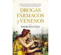 Drogas, Farmacos Y Venenos