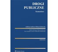 Drogi publiczne Komentarz - Helena Kisilowska (Littérature et droit en polonais)