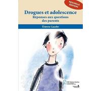 Drogues et adolescence : Réponses aux questions des parents