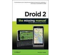 Droid 2: The Missing Manual