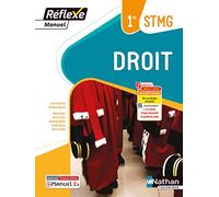 Droit 1re Stmg Réflexe - Livre + Licence Élève