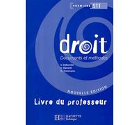 Droit 1re STT: Document et méthodes, livre du professeur