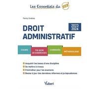 Droit administratif 2023/2024: Cours - QCM - Exercices - Corrigés