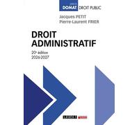 Droit administratif 2026-2027 - Jacques Petit - Lgdj - broché - Manuel