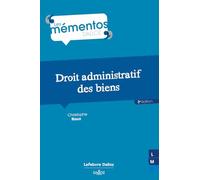 Droit administratif des biens. 3e éd.