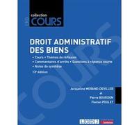 Droit administratif des biens Florian Poulet (Auteur), Jacqueline Morand-Deviller (Auteur), Pierre Bourdon (Auteur)
