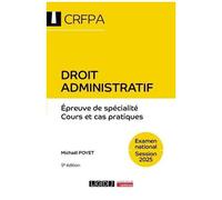 Droit Administratif - Droit Administratif Général, Droit Administratif Spécial