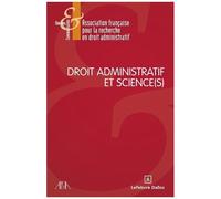 Droit Administratif Et Science(S) ?