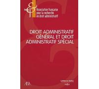 Droit Administratif Général Et Droit Administratif Spécial