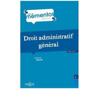Droit Administratif Général - Memento Dalloz Série Droit Public 2e Édition